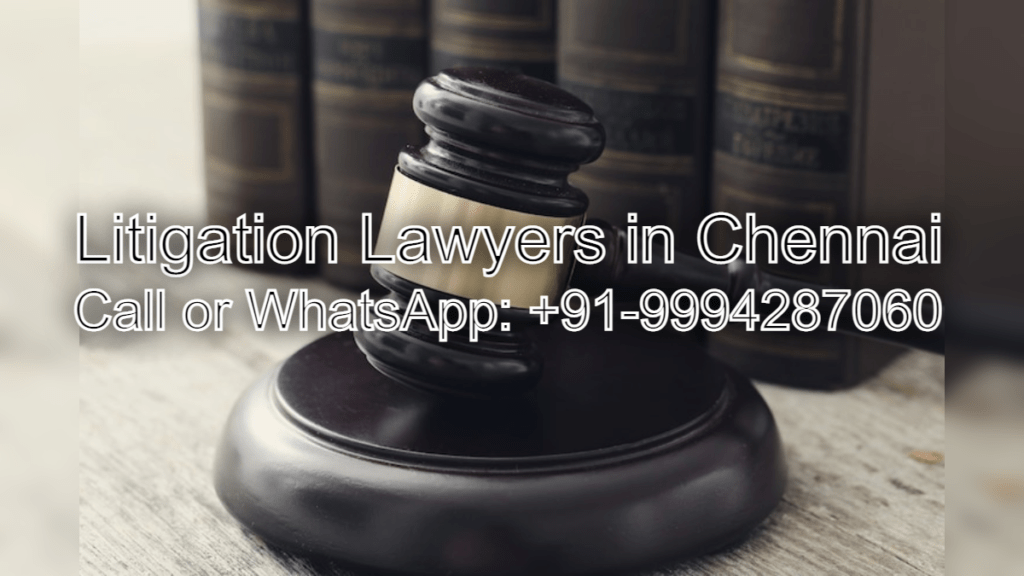 Litigation Lawyers in Chennai | Top Civil Advocates in Chennai | Best Lawyers for Civil cases 24/7 | Rajendra Civil Law Firm
