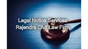 Legal Notice Services: Strengthen Your Case with Expert Drafting