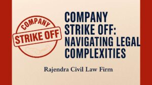 Company Strike Off: Navigating Legal Complexities with Ease - Legal Helpline
